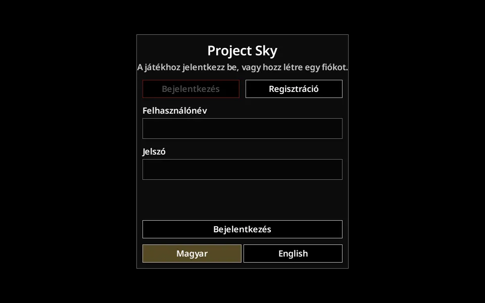 A Project Sky bejelentkező ablaka a játékban: felhasználónév, jelszó, Bejelentkezés és Regisztráció, Magyar és English gomb.